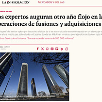 Los expertos auguran otro ao flojo en las operaciones de fusiones y adquisiciones